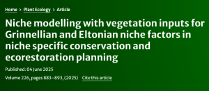 Niche modelling with vegetation inputs for Grinnellian and Eltonian niche factors in niche specific conservation